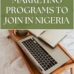 Top 5 Affiliate marketing programs to join in Nigera