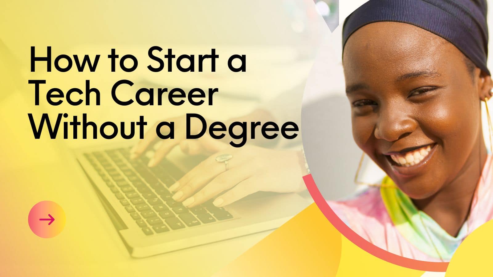 How to Start a Successful Tech Career in Africa Without a Degree